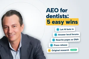 SERP Dental graphic: AEO for dentists, five easy wins to get a dental practice cited by AI answer engines